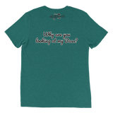 Bass Anonymous Short sleeve t-shirt Why are you looking at my Bass?