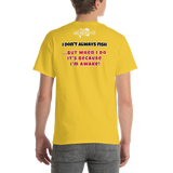 Bass Anonymous T-Shirt I don't always fish