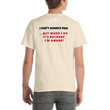 Bass Anonymous T-Shirt I don't always fish