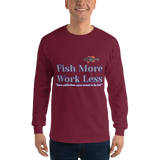 Bass Anonymous Fish More Work Less Long Sleeve Shirt