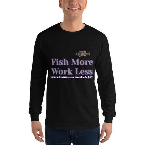 Bass Anonymous Fish More Work Less Long Sleeve Shirt